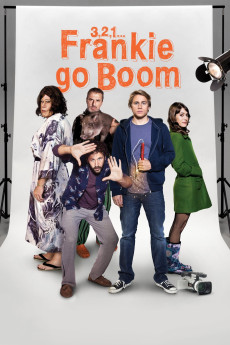 3, 2, 1... Frankie Go Boom (2012) download