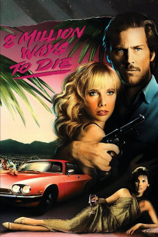 8 Million Ways to Die (1986) download