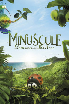 Minuscule 2: Mandibles from Far Away (2018) download