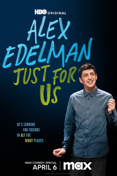 Alex Edelman: Just for Us (2024) download