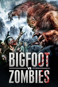 Bigfoot Vs. Zombies (2016) download