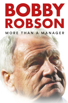 Bobby Robson: More Than a Manager (2018) download