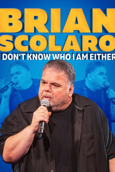 Brian Scolaro: I Don't Know Who I Am Either (2024) download