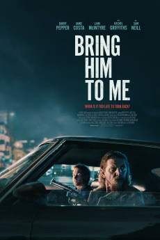 Bring Him to Me (2023) download