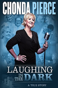 Chonda Pierce: Laughing in the Dark (2015) download