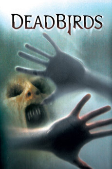 Dead Birds (2004) download