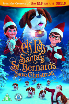 Elf Pets: Santa's St. Bernards Save Christmas (2018) download