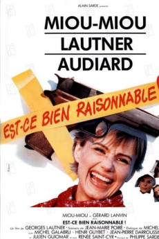 Est-ce bien raisonnable? (1981) download