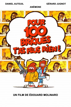 Pour cent briques t'as plus rien (1982) download