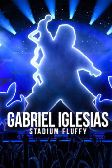 Gabriel Iglesias: Stadium Fluffy (2022) download