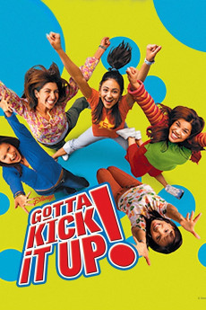 Gotta Kick It Up! (2002) download