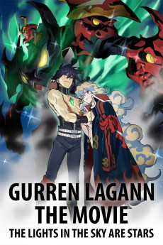 Gurren Lagann the Movie: The Lights in the Sky are Stars (2009) download