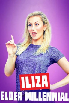 Iliza: Elder Millennial (2018) download