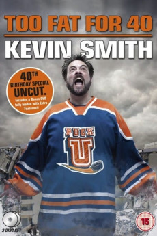 Kevin Smith: Too Fat for 40! (2010) download