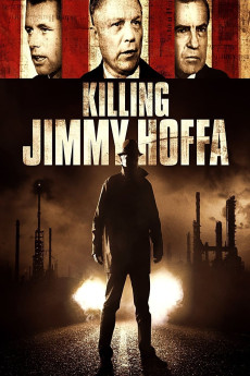 Killing Jimmy Hoffa (2014) download