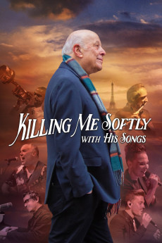 Killing Me Softly with His Songs (2022) download