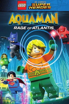 LEGO DC Comics Super Heroes: Aquaman - Rage of Atlantis (2018) download