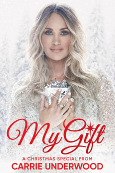 My Gift: A Christmas Special from Carrie Underwood (2020) download