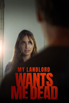 My Landlord Wants Me Dead (2023) download