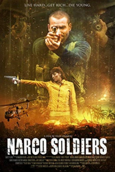 Narco Soldiers (2019) download