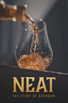 Neat: The Story of Bourbon (2018) download