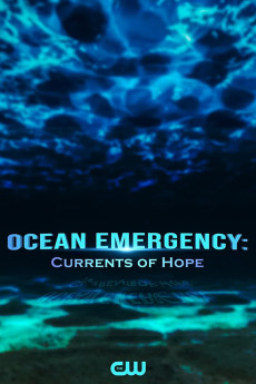 Ocean Emergency: Currents of Hope (2022) download