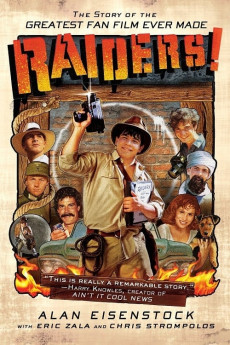 Raiders!: The Story of the Greatest Fan Film Ever Made (2015) download