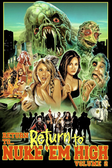 Return to Return to Nuke 'Em High Aka Vol. 2 (2017) download