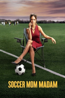 Soccer Mom Madam (2021) download