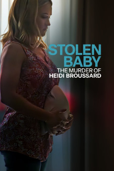 Stolen Baby: The Murder of Heidi Broussard (2023) download