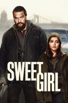 Sweet Girl (2021) download