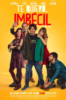 Te quiero, imbécil (2020) download