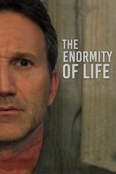 The Enormity of Life (2021) download