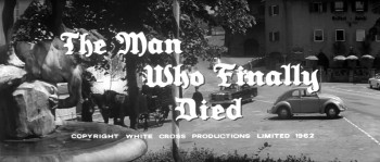 The Man Who Finally Died (1963) download