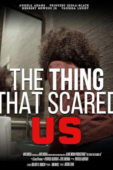 The Thing That Scared Us (2023) download