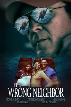 The Wrong Neighbor (2017) download