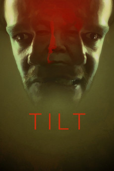 Tilt (2017) download