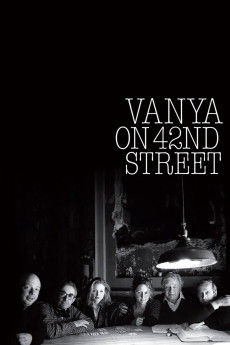 Vanya on 42nd Street (1994) download