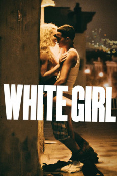 White Girl (2016) download