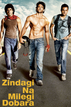 Zindagi Na Milegi Dobara (2011) download